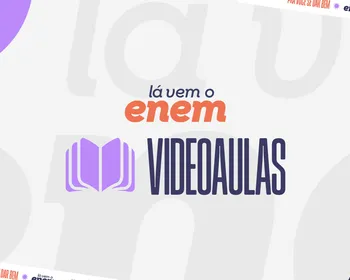 Videoaulas para o Enem: estude assuntos de todas as áreas da prova