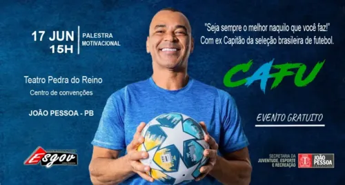 
				
					Cafu em João Pessoa: pentacampeão fará palestra gratuita nesta segunda-feira
				
				