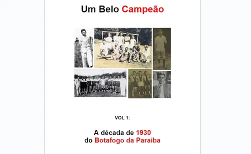 
				
					Escritor vai lançar livro sobre a primeira década da história do Botafogo-PB
				
				