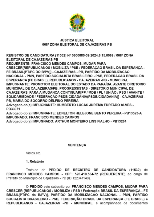 
				
					Justiça autoriza candidatura de Chico Mendes a prefeito de Cajazeiras após pedido de impugnação
				
				