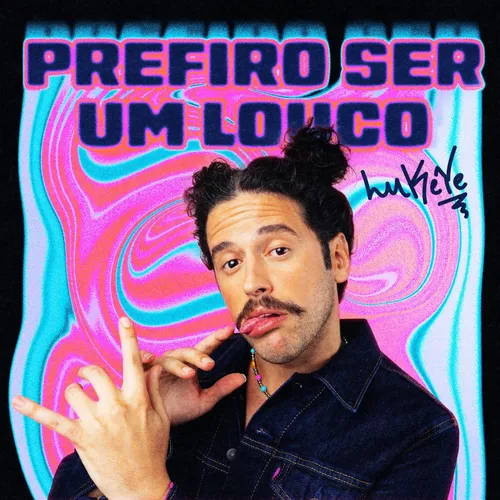 
				
					Lukete lança single 'Prefiro Ser um Louco'; ouça
				
				