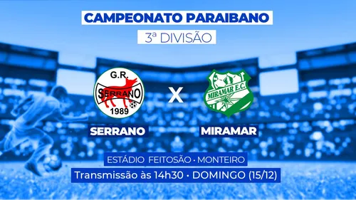 
				
					Serrano-PB x Miramar: assista ao vivo e de graça à final da 3ª divisão do Paraibano
				
				