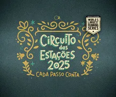 Circuito das Estações celebra sua 18ª edição em 2025; Paraíba segue no calendário