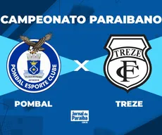 Pombal x Treze pelo Campeonato Paraibano 2025: onde assistir, horário, escalações e arbitragem