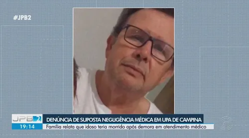  Família relata demora em atendimento e culpa UPA pela morte de idoso em Campina Grande 