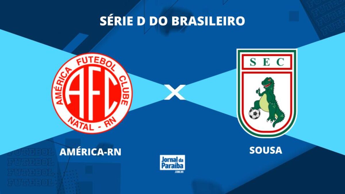América-RN x Sousa pela Série D 2025: onde assistir, prováveis ...