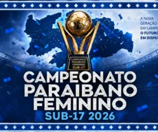 Campeonato Paraibano Feminino Sub-17 2026: confira a tabela o regulamento do estadual de base
