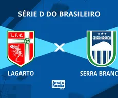 Lagarto x Serra Branca pela Série D do Brasileiro: onde assistir, prováveis escalações e mais