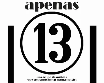 “Éramos apenas 13”: livro que resgata história dos fundadores do Treze será lançado nesta terça