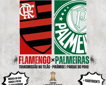 Palmeiras x Flamengo: Parque do Povo terá telão para a torcida acompanhar a final da Libertadores