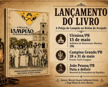 Procurador da República paraibano lança livro sobre passagem de Lampião pelo Sertão da Paraíba