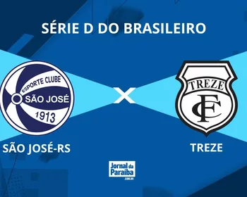 São José-RS x Treze pela Série D 2026: onde assistir, prováveis escalações e arbitragem