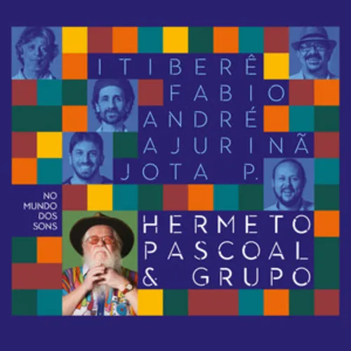 
				
					Hermeto Pascoal em 10 discos
				
				