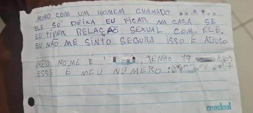 
				
					Jovem é resgatada de casa de abusador após pedir socorro em bilhete
				
				