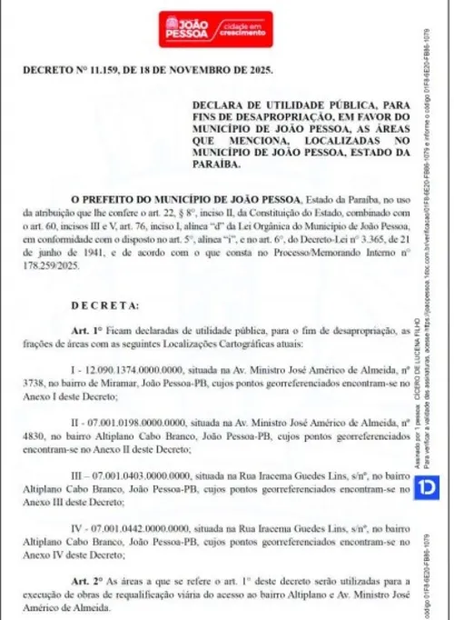 
				
					PMJP desapropria áreas para construção de viaduto entre o Altiplano e a Avenida Beira Rio
				
				