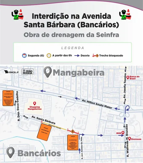 
				
					Trecho de avenida é interditado por 30 dias em João Pessoa para realização de obra
				
				