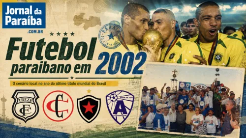 Futebol Paraibano em 2002: Paralelo com o Penta da Seleção