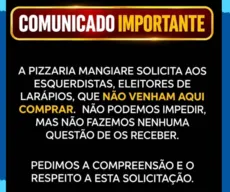 MP investiga pizzaria que pediu para clientes de esquerda não frequentarem local, em João Pessoa