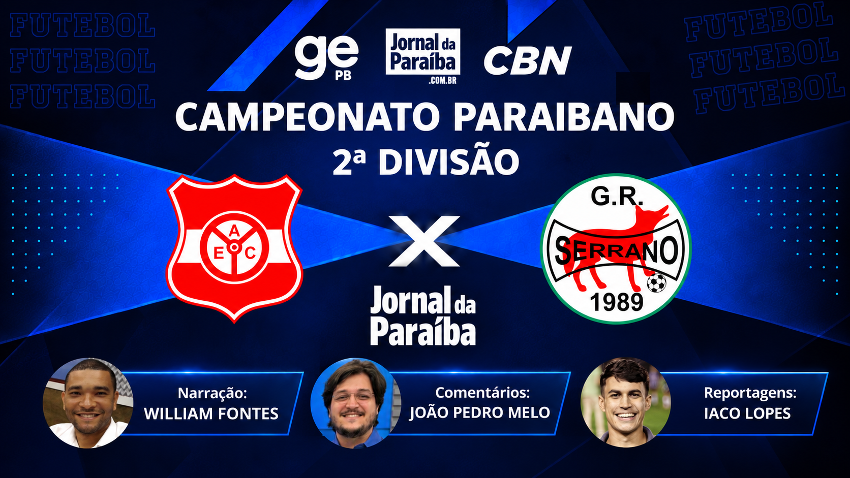 Auto Esporte-PB x Serrano-PB: assista ao jogo pela 7ª rodada da 2ª divisão do Paraibano 2026