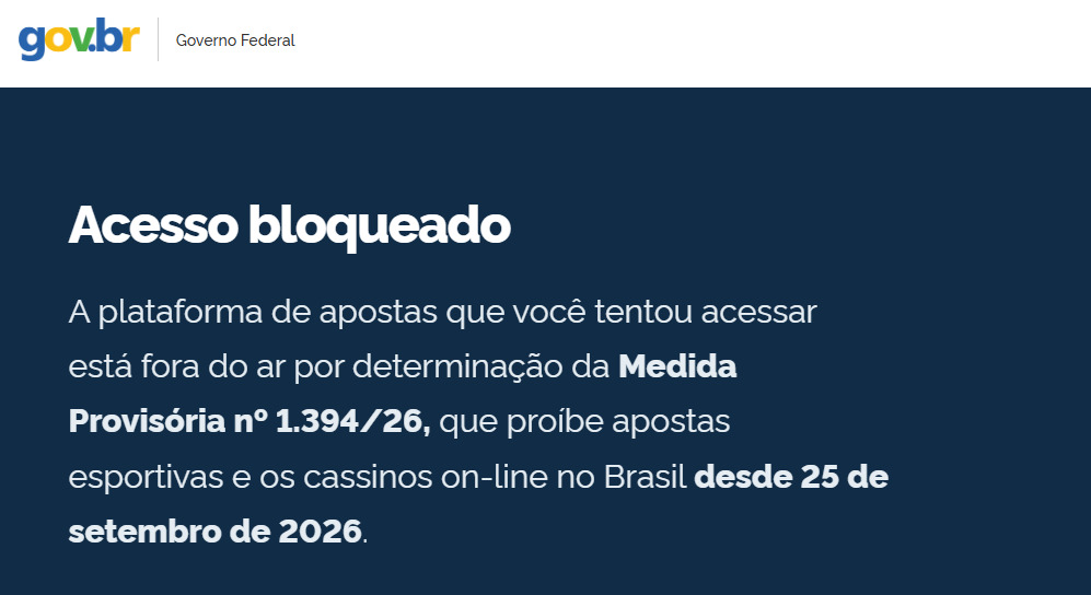 Bets são bloqueadas no Brasil nesta terça-feira, após determinação do Governo Federal