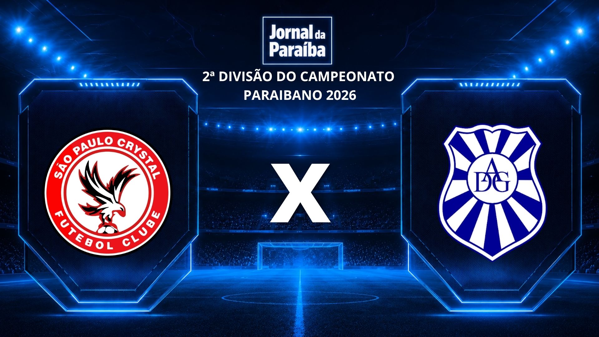 Jornal da Paraíba transmite São Paulo Crystal x Desportiva Guarabira pela 2ª divisão do Paraibano