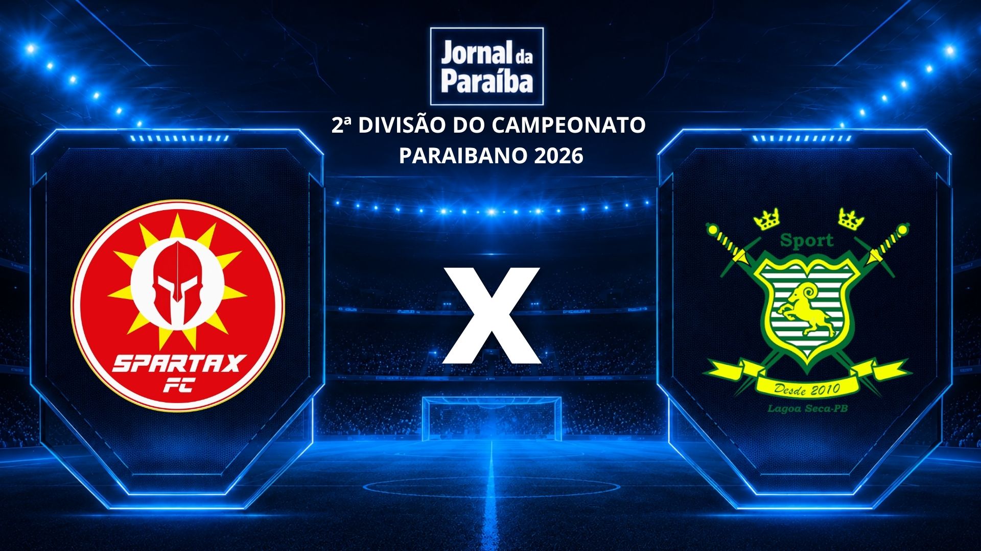 Jornal da Paraíba transmite Spartax x Sport-PB pela 6ª rodada da 2ª divisão do Paraibano