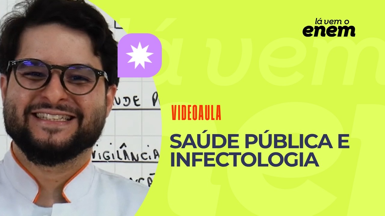 Lá Vem o Enem: videoaula explica como dengue, clima e saúde pública podem ser cobrados no exame