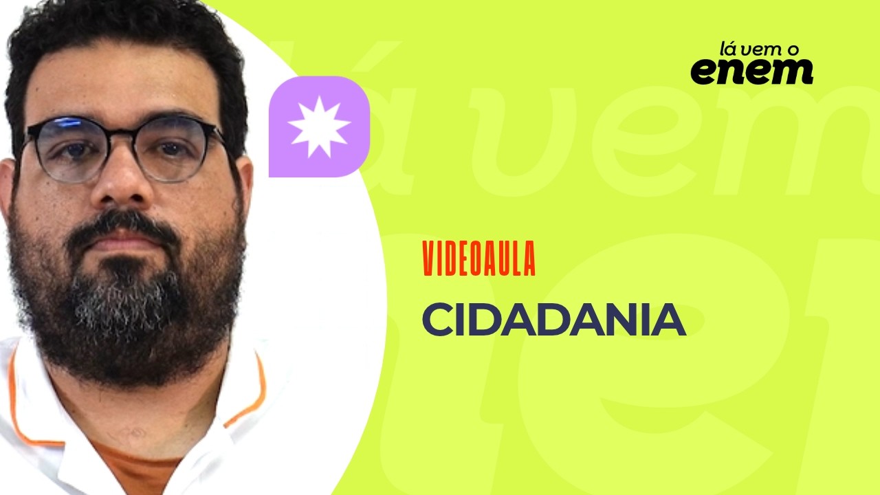 Lá Vem o Enem: videoaula revisa as sete Constituições brasileiras e o direito ao voto