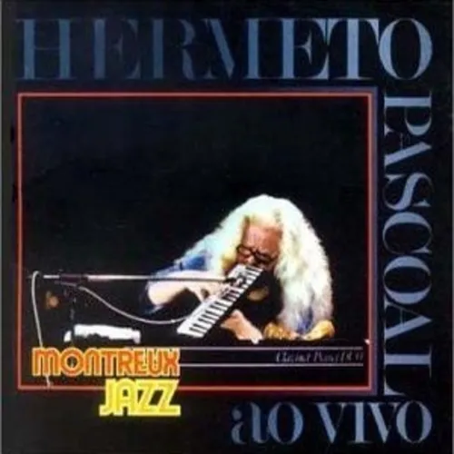 
				
					Hermeto Pascoal é melhor mesmo ao vivo!
				
				