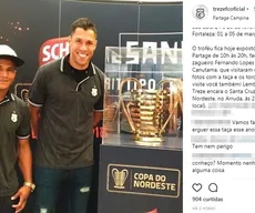 Vetados contra o Santa, Fernando Lopes e Canutama "tietam" taça do Nordestão