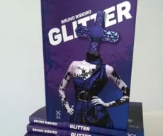 FLIP: mineiro radicado em CG lança 'Glitter' na Festa Literária de Paraty