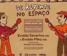 De repente no Espaço: Evaldo Severino e Evaldo Filho