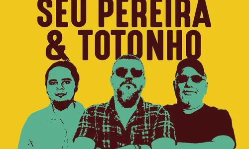 
                                        
                                            Chico Limeira + Seu Pereira + Totonho
                                        
                                        