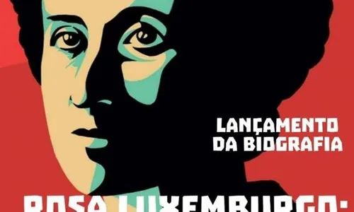 
                                        
                                            Lançamento da biografia Rosa Luxemburgo: Pensamento e Ação
                                        
                                        