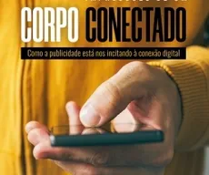 Lançamento do livro 'Impressões de um Corpo Conectado'