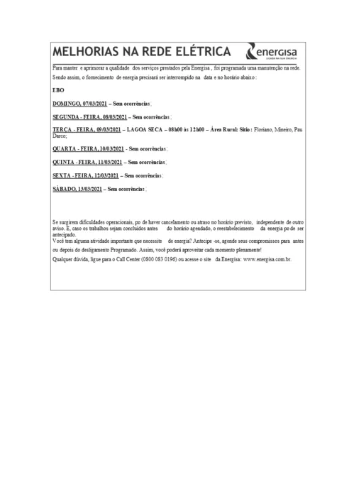 
				
					EDITAL DA ENERGISA “AVISO DE DESLIGAMENTO PROGRAMADO PARA MELHORIA DA REDE ELÉTRICA” - 10/03/2021
				
				