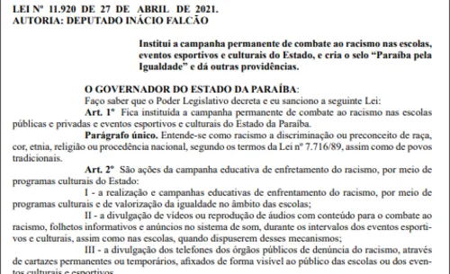 
				
					Lei cria campanha permanente de combate ao racismo nas escolas, eventos esportivos e culturais da Paraíba
				
				