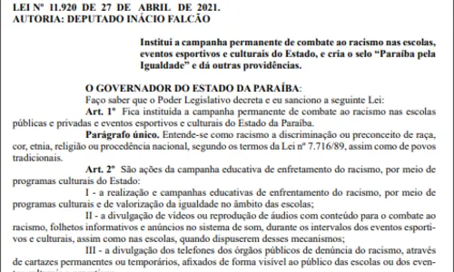 
				
					Lei cria campanha permanente de combate ao racismo nas escolas, eventos esportivos e culturais da Paraíba
				
				