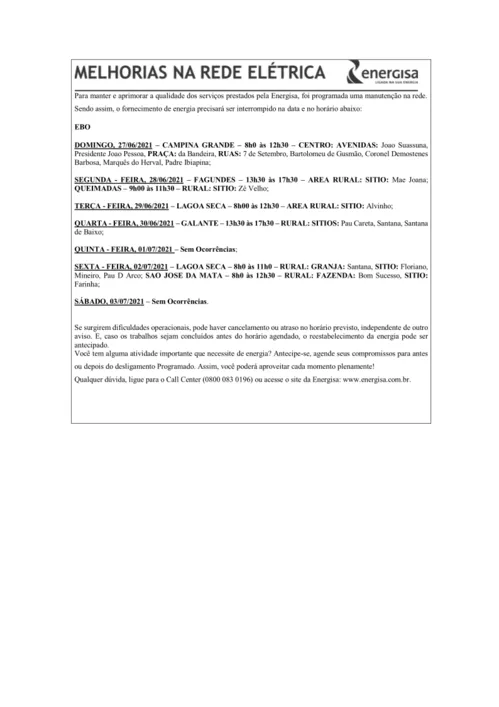 
				
					EDITAL DA ENERGISA “AVISO DE DESLIGAMENTO PROGRAMADO PARA MELHORIA DA REDE ELÉTRICA” - 24/06/2021
				
				