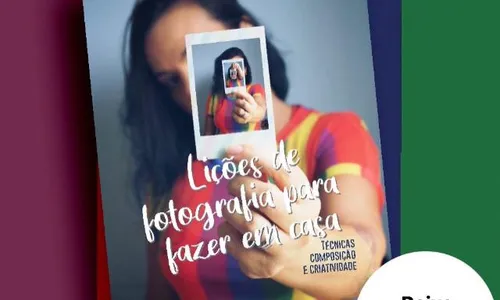 
                                        
                                            Professora de fotografia lança e-book sobre como fazer fotos criativas em casa
                                        
                                        