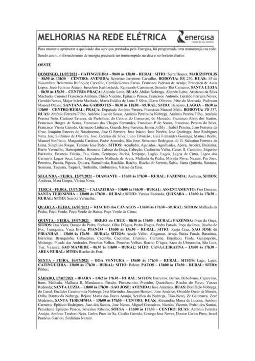 
				
					EDITAL DA ENERGISA “AVISO DE DESLIGAMENTO PROGRAMADO PARA MELHORIA DA REDE ELÉTRICA” - 08/07/2021
				
				