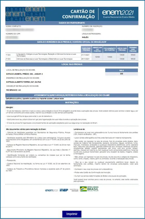 
				
					Cartão de confirmação do Enem já está disponível; saiba como imprimir
				
				