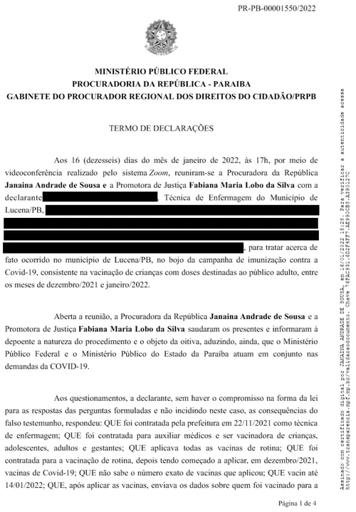 
				
					Caso de Lucena: técnica diz que recebeu ordem de vacinar 'todas as pessoas'; veja documento
				
				