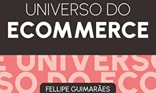 
                                        
                                            "Universo do E-commerce": livro é guia para auxiliar profissionais do e-commerce
                                        
                                        