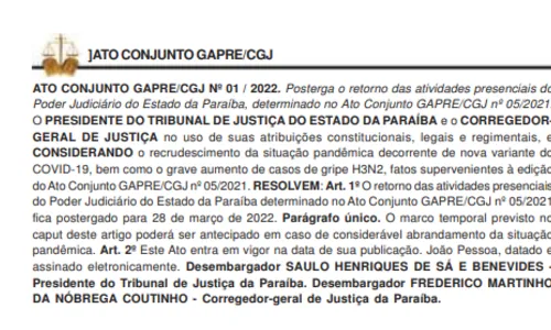 
				
					Com avanço da ômicron e da H3N2, Justiça da Paraíba adia retorno das atividades presenciais
				
				