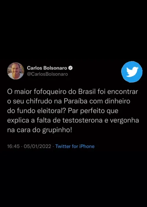 
                                        
                                            Carlos Bolsonaro dispara no Twitter: "maior fofoqueiro encontra seu chifrudo na Paraíba"; Julian revida
                                        
                                        