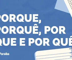 Uso dos porquês: entenda a diferença e saiba quando usar porque, porquê, por que e por quê