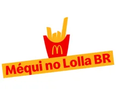 McDonald’s estreia no Lollapalooza Brasil