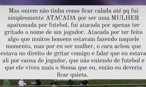 
                                        
                                            Torcedora do Sousa denuncia episódio de machismo em jogo da Copa do Brasil, e clube lança nota de solidariedade
                                        
                                        