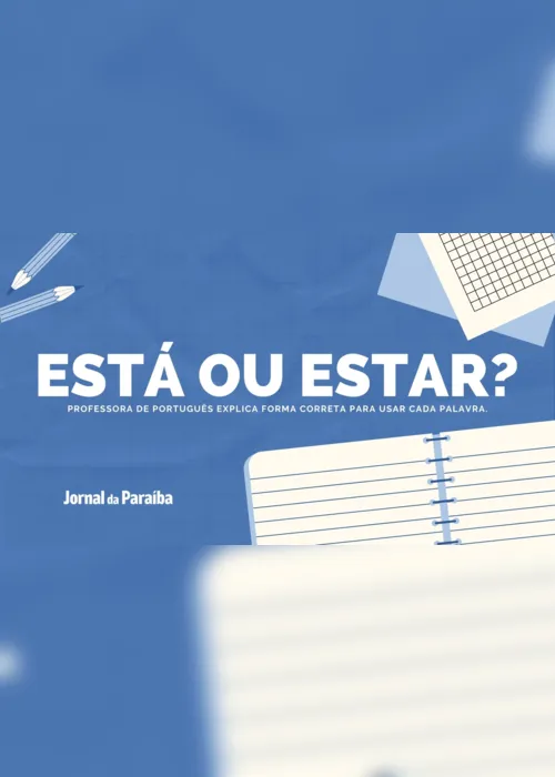 
                                        
                                            Português para concursos: como saber como usar ‘está’ e ‘estar’?
                                        
                                        